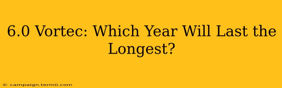 6.0 Vortec: Which Year Will Last the Longest?