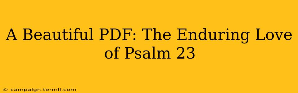 A Beautiful PDF: The Enduring Love of Psalm 23