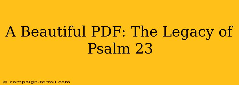 A Beautiful PDF: The Legacy of Psalm 23