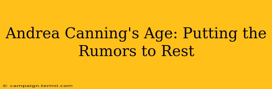 Andrea Canning's Age: Putting the Rumors to Rest