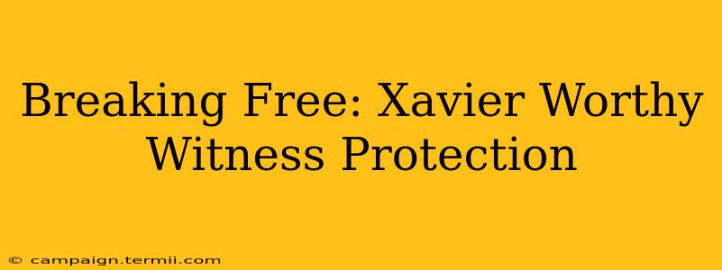 Breaking Free: Xavier Worthy Witness Protection