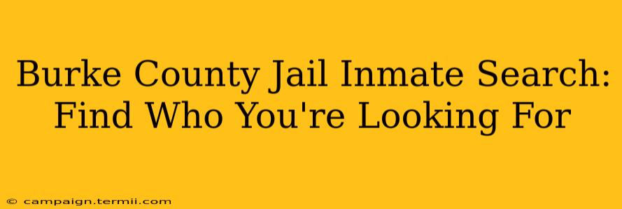 Burke County Jail Inmate Search: Find Who You're Looking For