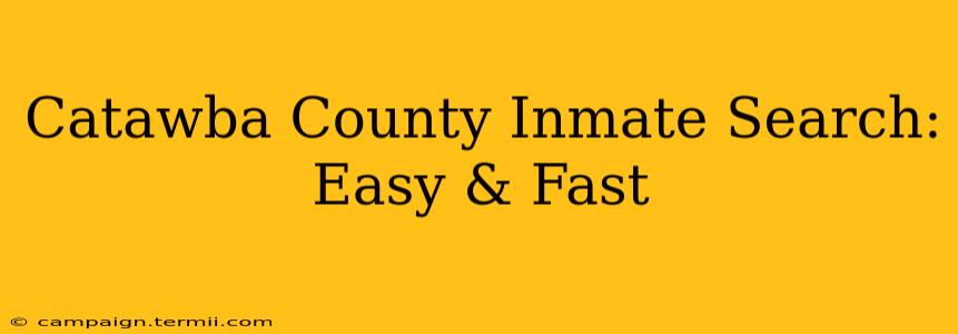 Catawba County Inmate Search: Easy & Fast