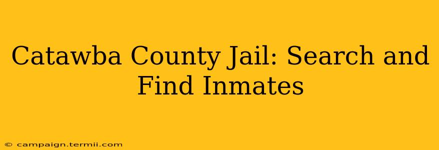 Catawba County Jail: Search and Find Inmates