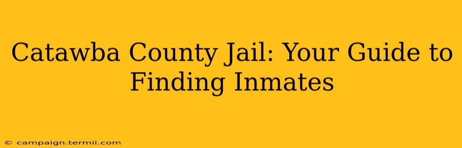 Catawba County Jail: Your Guide to Finding Inmates