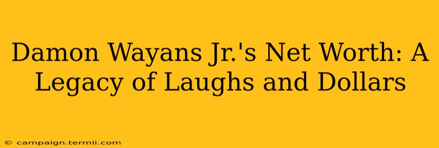 Damon Wayans Jr.'s Net Worth: A Legacy of Laughs and Dollars