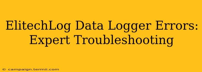 ElitechLog Data Logger Errors: Expert Troubleshooting