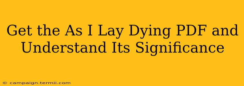 Get the As I Lay Dying PDF and Understand Its Significance