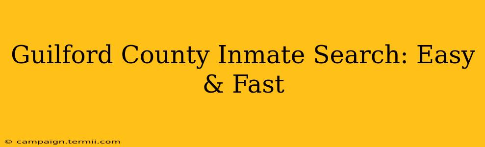 Guilford County Inmate Search: Easy & Fast