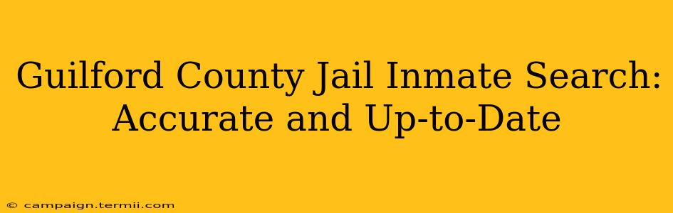 Guilford County Jail Inmate Search: Accurate and Up-to-Date