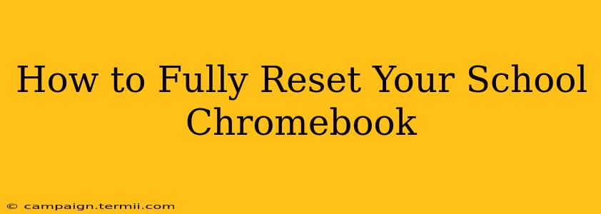 How to Fully Reset Your School Chromebook