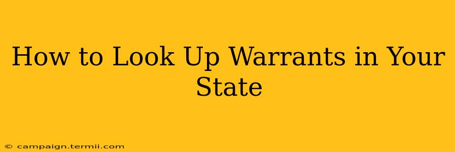 How to Look Up Warrants in Your State