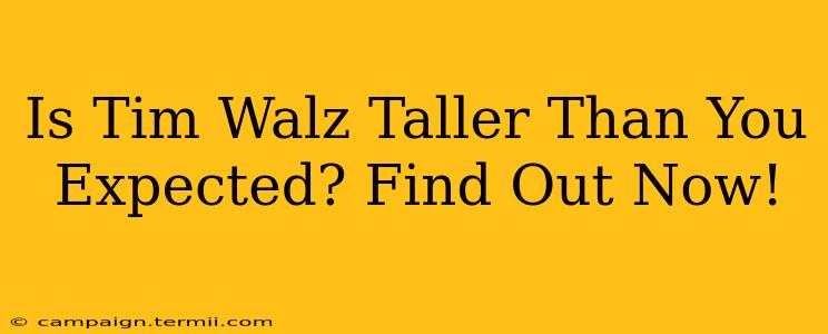 Is Tim Walz Taller Than You Expected? Find Out Now!