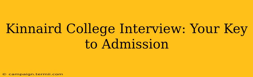 Kinnaird College Interview: Your Key to Admission