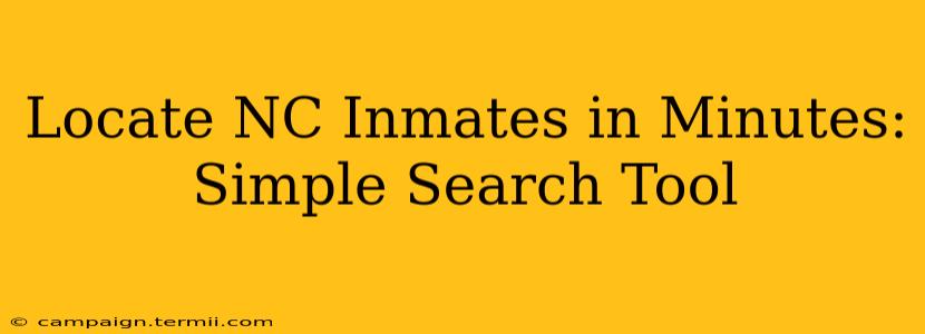 Locate NC Inmates in Minutes: Simple Search Tool