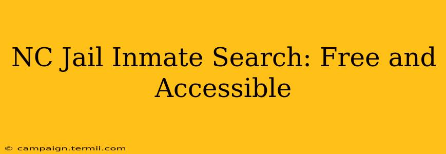 NC Jail Inmate Search: Free and Accessible