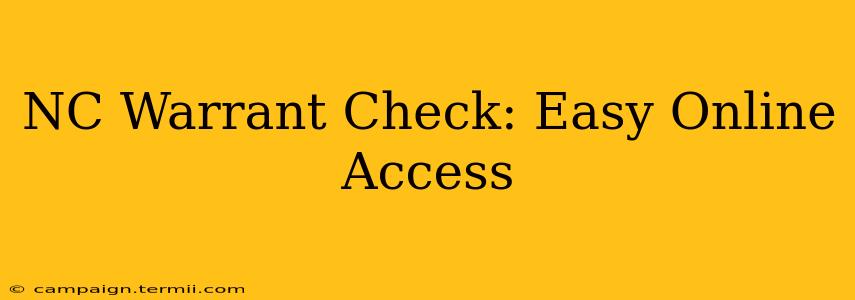 NC Warrant Check: Easy Online Access