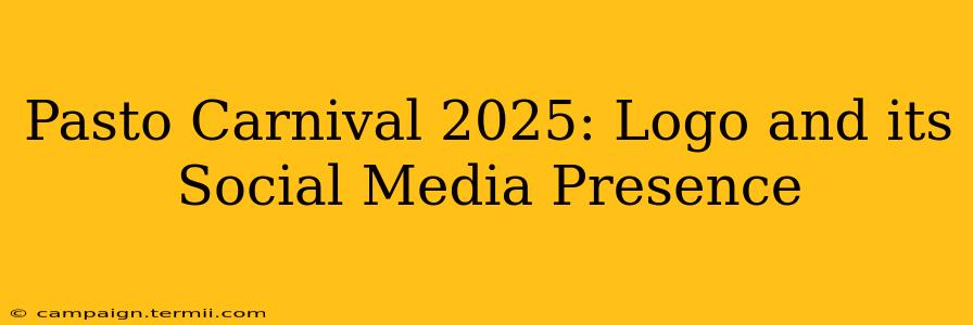 Pasto Carnival 2025: Logo and its Social Media Presence