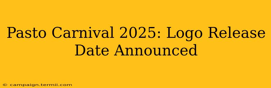 Pasto Carnival 2025: Logo Release Date Announced