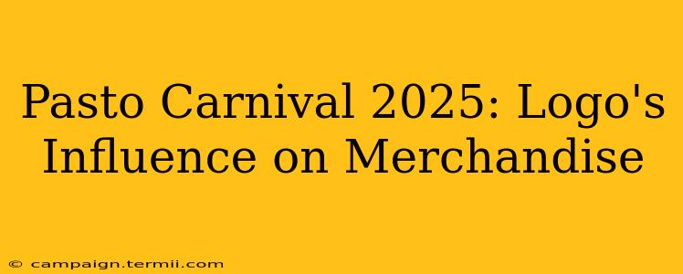 Pasto Carnival 2025: Logo's Influence on Merchandise