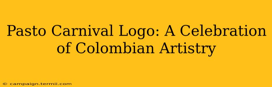 Pasto Carnival Logo: A Celebration of Colombian Artistry