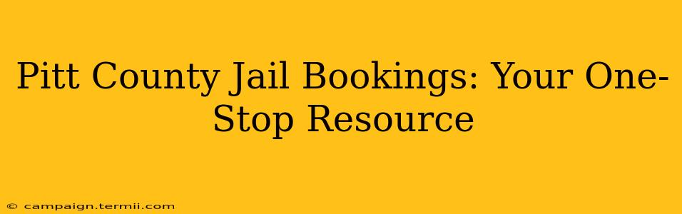 Pitt County Jail Bookings: Your One-Stop Resource