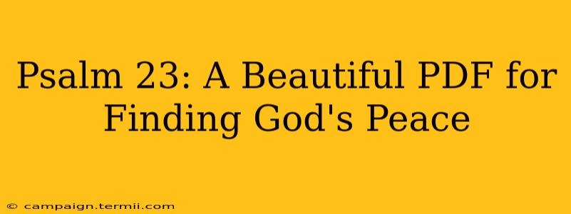 Psalm 23: A Beautiful PDF for Finding God's Peace