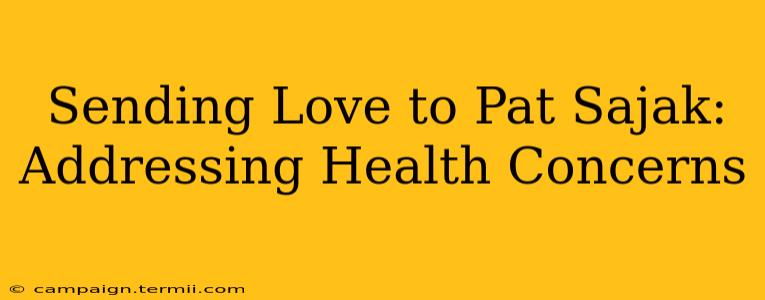 Sending Love to Pat Sajak: Addressing Health Concerns