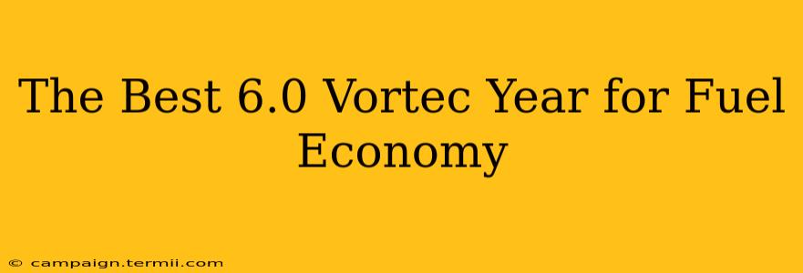 The Best 6.0 Vortec Year for Fuel Economy