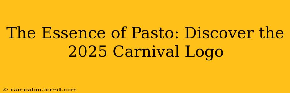 The Essence of Pasto: Discover the 2025 Carnival Logo