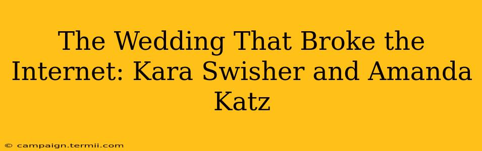 The Wedding That Broke the Internet: Kara Swisher and Amanda Katz