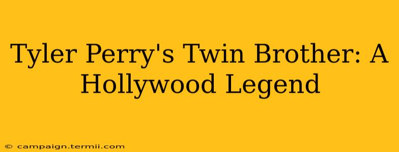 Tyler Perry's Twin Brother: A Hollywood Legend