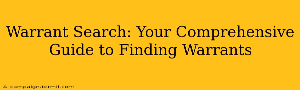 Warrant Search: Your Comprehensive Guide to Finding Warrants