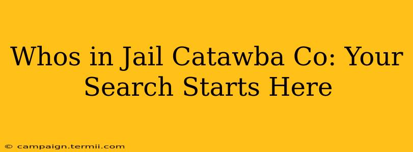 Whos in Jail Catawba Co: Your Search Starts Here