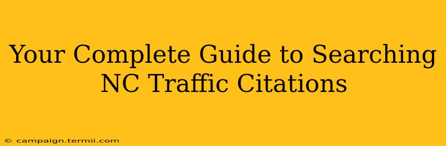 Your Complete Guide to Searching NC Traffic Citations